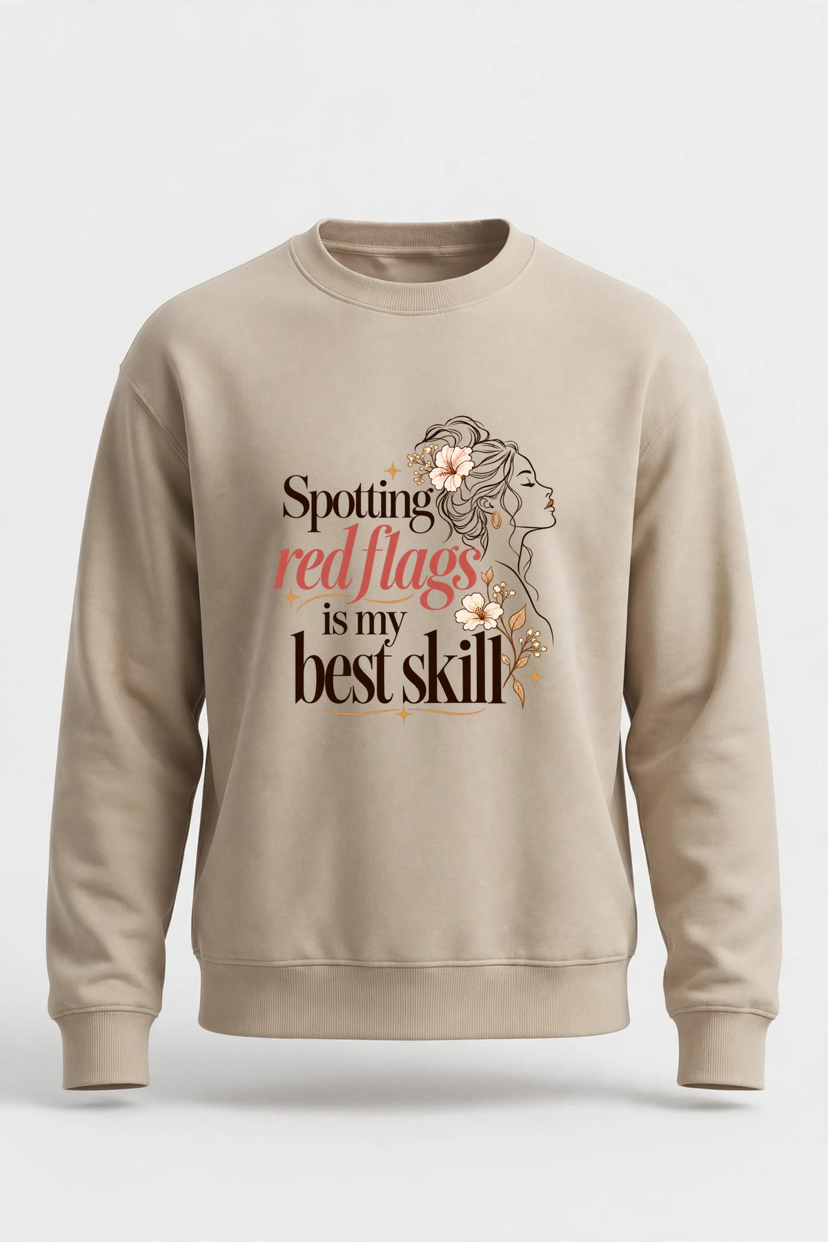 Spotting Red Flags Is My Best Skill sweatshirt — SAND crewneck, product front view