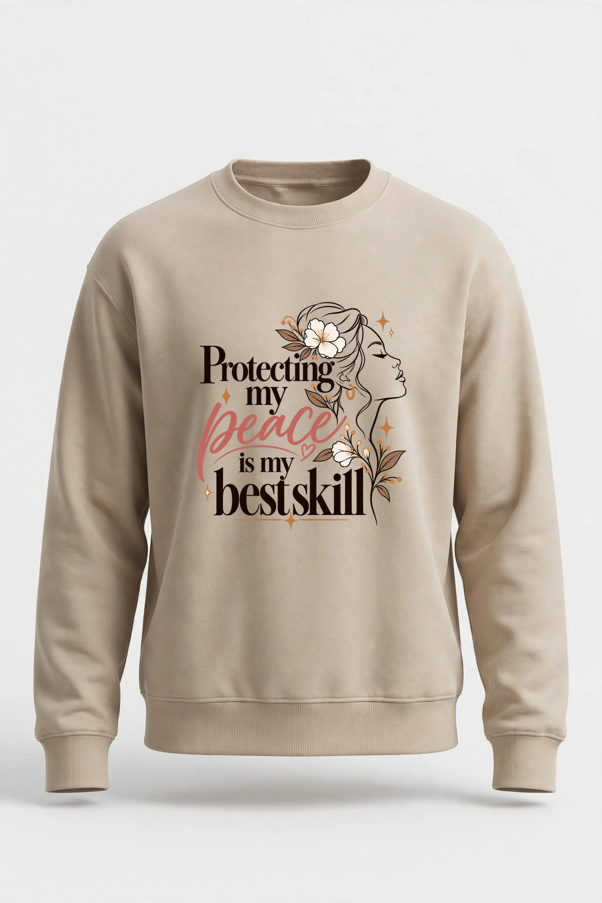 Protecting My Peace Is My Best Skill sweatshirt — SAND crewneck, product front view
