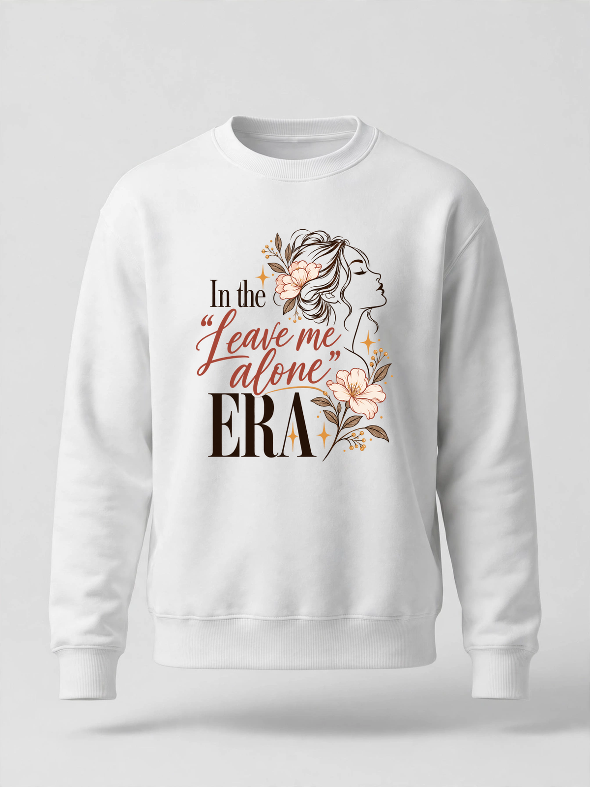 In the Leave Me Alone Era sweatshirt — WHITE crewneck, product front view