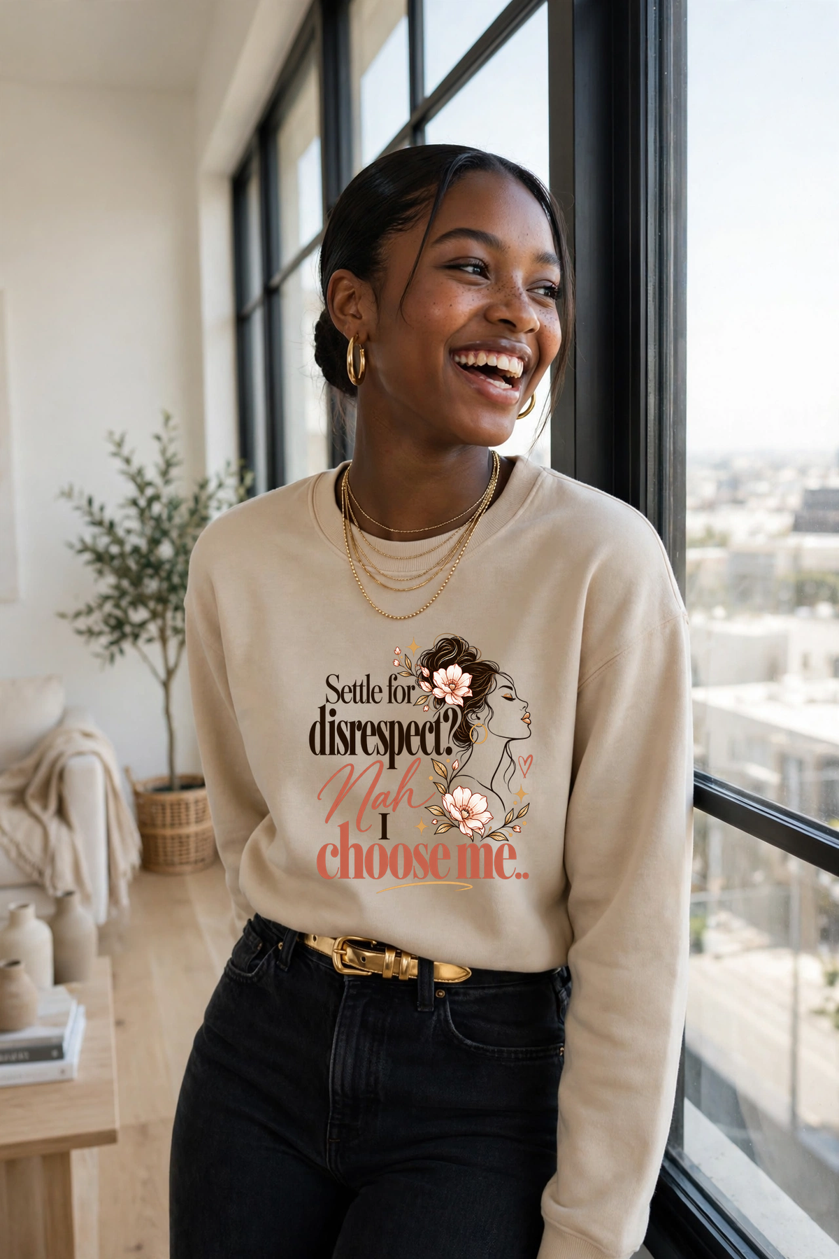 Settle for Disrespect? Nah, I Choose Me. sweatshirt — SAND crewneck, lifestyle alternate view