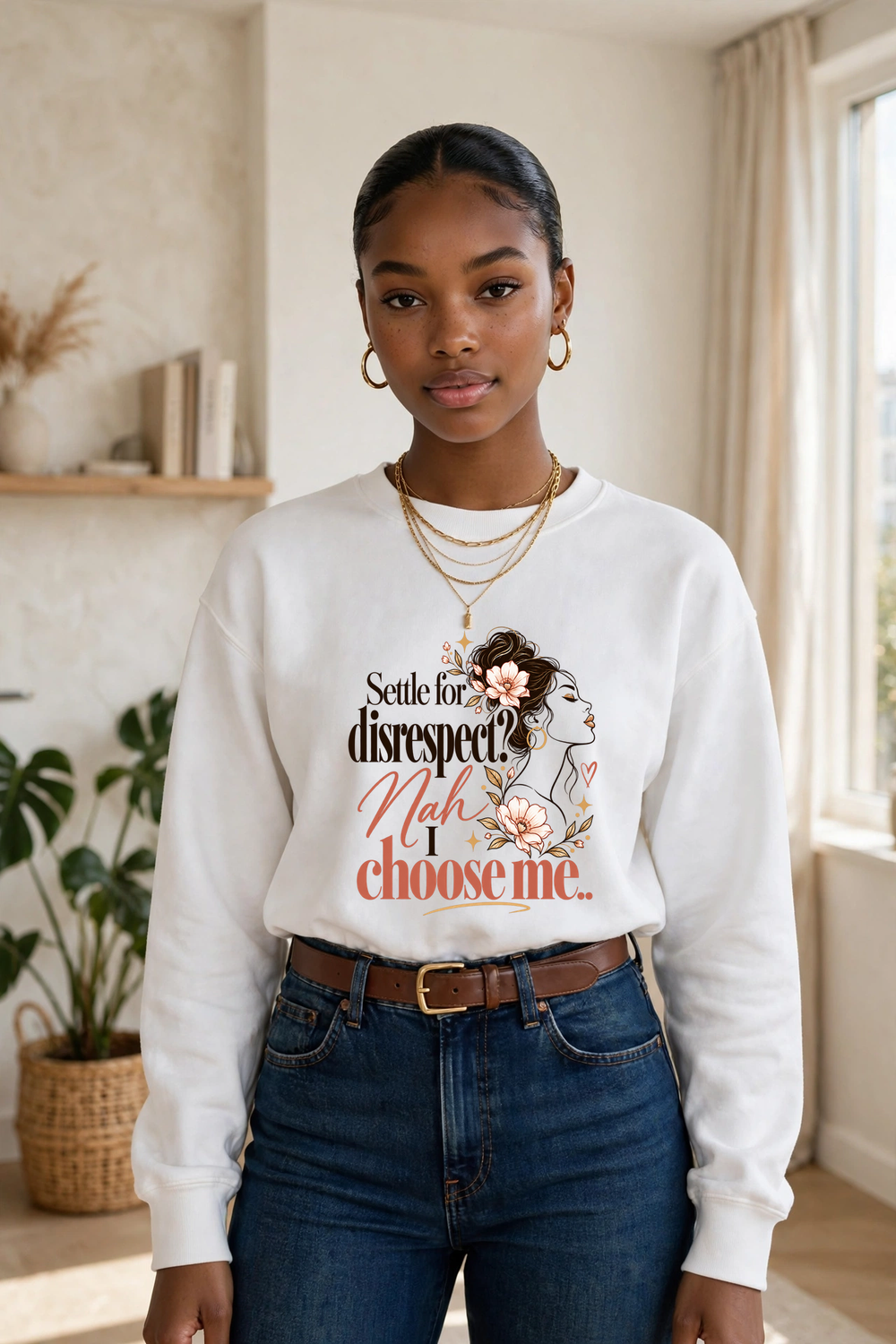 Settle for Disrespect? Nah, I Choose Me. — Crewneck Sweatshirt